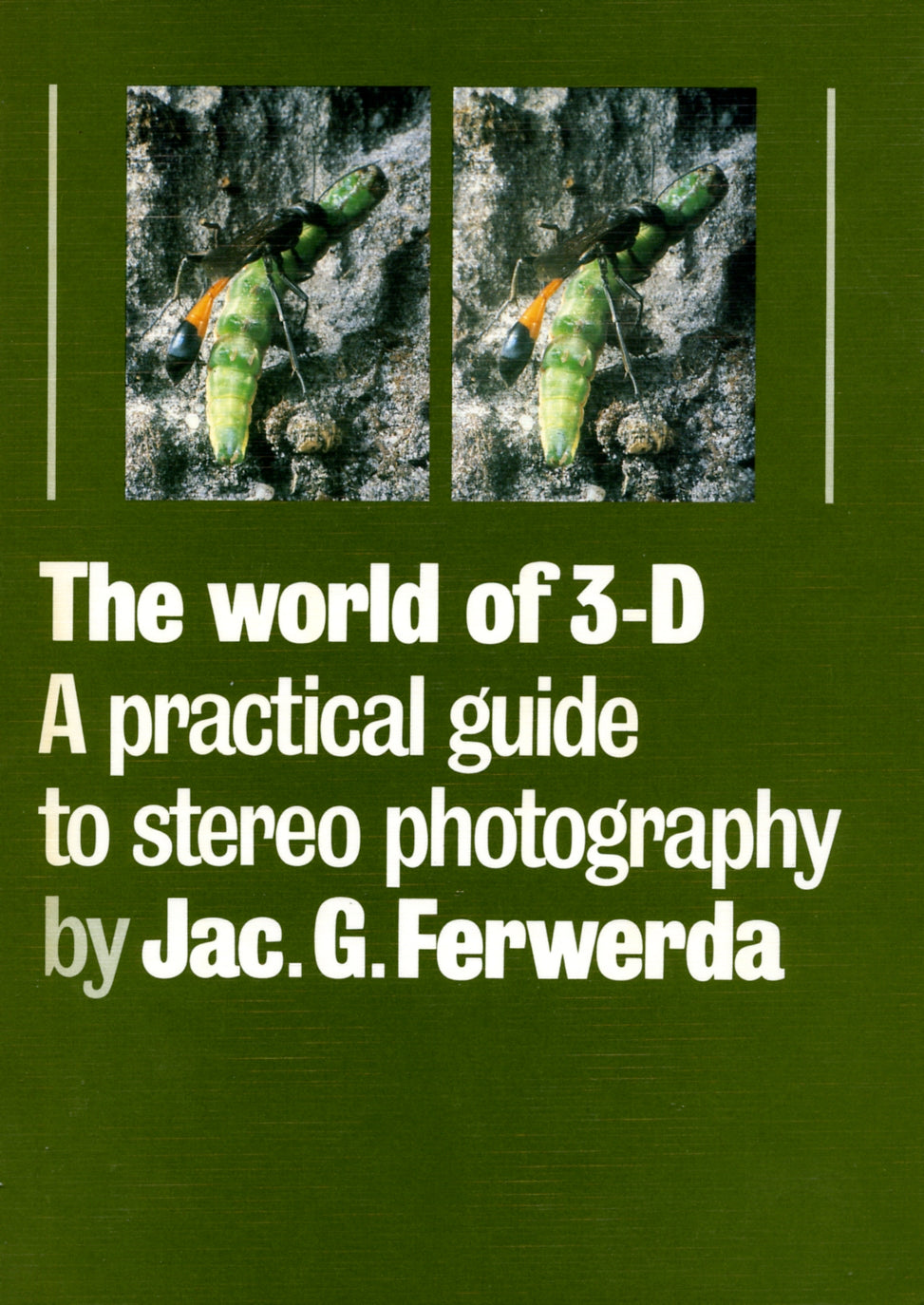 Ferwerda's World of 3D, 2nd Edition