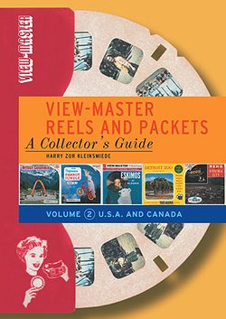Viewmaster Collectors Guide Volume II (USA and Canada, Disney and Scenics)
